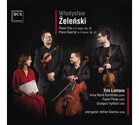 Wladyslaw Zelenski : Musique de chambre. Stanciu, Trio Lontano.