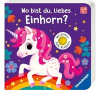 Wo bist du, liebes Einhorn?: Mit großen Fühl-Klappen