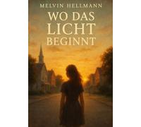 Wo das Licht beginnt