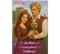 Wo die Liebe ein Zuhause findet, in Edinburgh