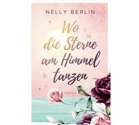 Wo die Sterne am Himmel tanzen