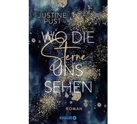 Wo die Sterne uns sehen: Roman: 1