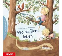 Wo die Tiere leben: Mit Freude entdecken