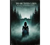 Wo die Toten Leben: Was bleibt, wenn ein System entscheidet