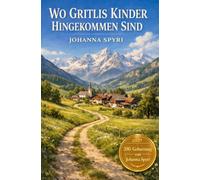 Wo Gritlis Kinder hingekommen sind
