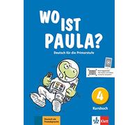 Wo ist paula? 4, libro del alumno: Deutsch für die Primarstufe. Kursbuch (SIN COLECCION)