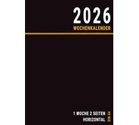Wochenkalender 2026 A4: 1 Woche 2 Seiten Horizontal in Deutsch für Büro Männer , Groß Schwarz