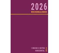 Wochenkalender 2026 Din A4: 1 Woche 2 Seiten Horizontal für Büro und Frauen , Groß , Rosa