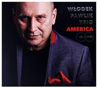 Włodek Pawlik Trio - WĹodek Pawlik Trio: America [CD]+[DVD]