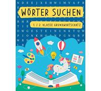 Wörter suchen, 1. / 2. Klasse Grundwortschatz: Buchstabenrätsel (Wortgitter) aus dem Wortschatz der ersten und zweiten Klasse Grundschule, 20 Rätsel mit Buchstabensalat