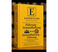 Wörterbuch: Instandhaltung - Führung; Führung - Instandhaltung (Menschliche Systeme - human systems)
