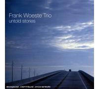 Woeste Frank -Trio- - Untold Stories