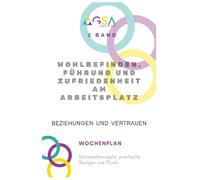 Wohlbefinden, Führung und Zufriedenheit am Arbeitsplatz: Beziehungen und Vertrauen (BENESSERE, LEADERSHIP E FELICITÀ AL LAVORO)