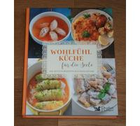 Wohlfühlküche für die Seele: Die besten Rezepte aus Omas Küche