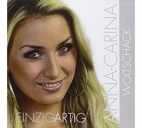 Anna-Carina Woitschack - Einzigartig (das erste Album von Anna-Carina, Dieter Bohlens Liebling von der DSDS Staffel 2010)