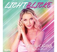 Woitschack,Anna-Carina - Lichtblicke