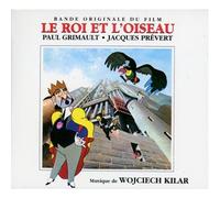 Wojciech Kilar - Le Roi et L'Oiseau, Bof de Paul Grimault