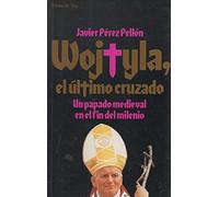 Wojtyla,El Ultimo Cruzado (Arbol Del Paraiso)