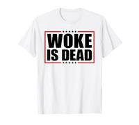 Woke Is Dead Camiseta