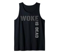 Woke Is Dead Camiseta sin Mangas