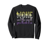 Woke Isn't The Insult You Think it is Enby Flowers Nonbinary Sudadera