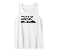 Woke Up Sexy As Hell Again Funny Vintage Graphic Camiseta sin Mangas