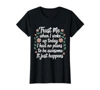 Woke Up with No Plans Still Ended Up Awesome - Camiseta gráfica económica, Mujer, Negro, S