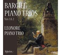 Woldemar Bargiel – Tríos para piano n.º 1 y 2 – Leonore Trio – Hyperion