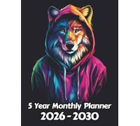 Wolf 5 Year Monthly Planner: Large 60 Month Sunday to Saturday Calendar | Gift For People Who Love Forest Animals, Wildlife Lovers | Ideal for ... and Busy Individuals | 8.5 x 11 Inches | v1