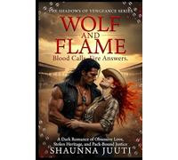 Wolf And Flame (The Shadows of Vengeance Series)