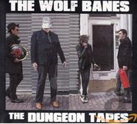 Wolf Banes - Dungeon Tapes