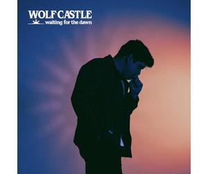 Wolf Castle - Waiting for the Dawn