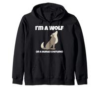Wolf Costume I'm a Wolf in a Human Costume Funny Howling Sudadera con Capucha