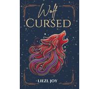Wolf Cursed: A Werewolf Romance (Once Upon a Wolf Duet)