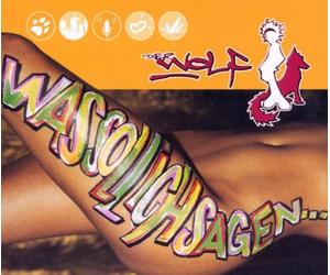 Wolf,der - Was Soll Ich Sagen [Import]