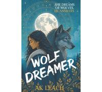 Wolf Dreamer: 1 (The Wolf Dreamer Trilogy)