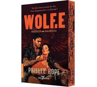 Wolf.E. Seria Soldatii haosului Vol.1 - Paisley Hope, Leda Bazaar, Editie in limba romana