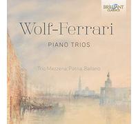 Wolf-ferrari: piano trios [CD de audio] Trio mezzena, patria, ballario and Wolf-Ferrari