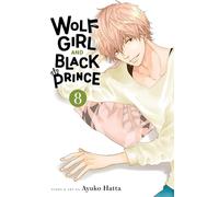 Wolf Girl and Black Prince, Vol. 8: Volume 8 (WOLF GIRL BLACK PRINCE GN)
