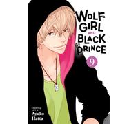 Wolf Girl and Black Prince, Vol. 9: Volume 9 (WOLF GIRL BLACK PRINCE GN)