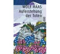 Wolf Haas Wehner Auferstehung Der Toten (Tapa blanda)