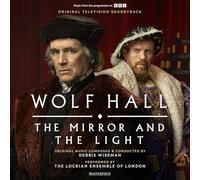 Wolf Hall: The Mirror and The Light - Original Television Soundtrack