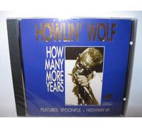 Wolf,Howlin - How Many More Years