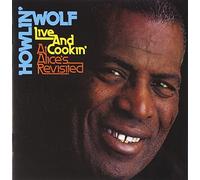 Wolf Howlin - Live and Cookin' At Alice's Revisited