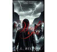 Wolf King: 3 (Twelve to Midnight)