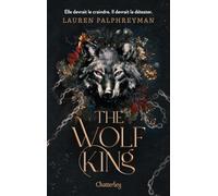 Wolf King: Tome 1, The Wolf King