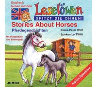 Wolf, Klaus Peter - Leselöwen: Stories About Horses