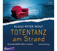 Wolf,Klaus-Peter - Totentanz am Strand.Sommerfeldt Kehrt Zurück