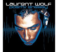 Wolf Laurent - Positiv Energy