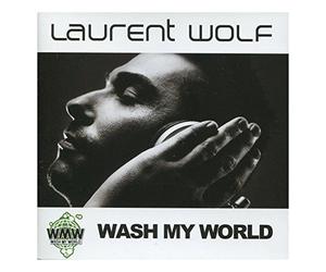 Wolf, Laurent - Wash My World